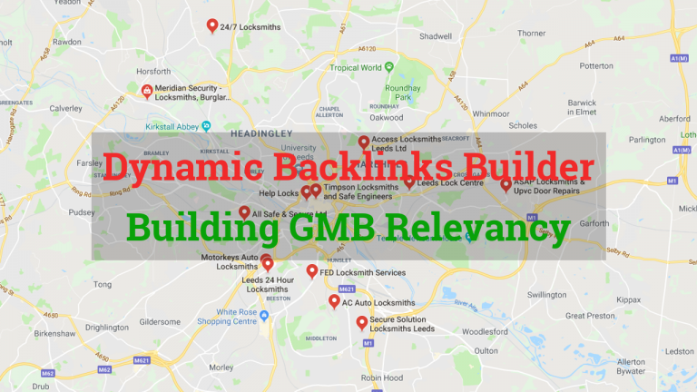 Using Dynamic Backlinks Generator To Boost Local Relevancy Of Your GMB