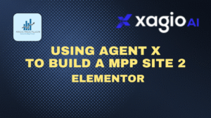 MPP Sites With Agentx And Elementor Part 2