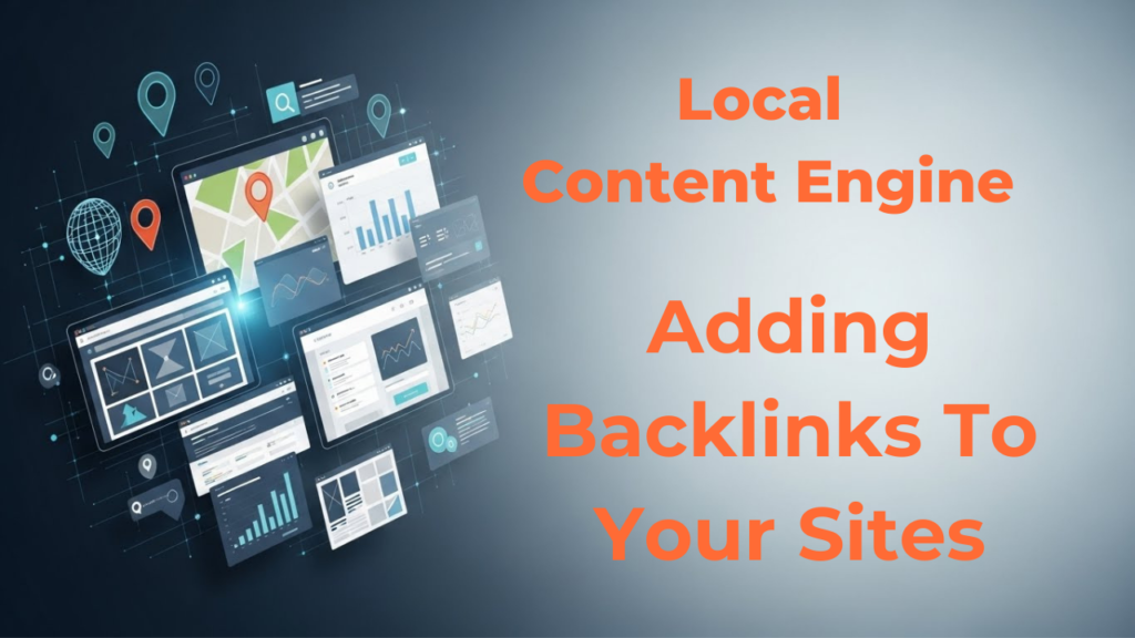 Local Content Engine Adding Backlinks Easily