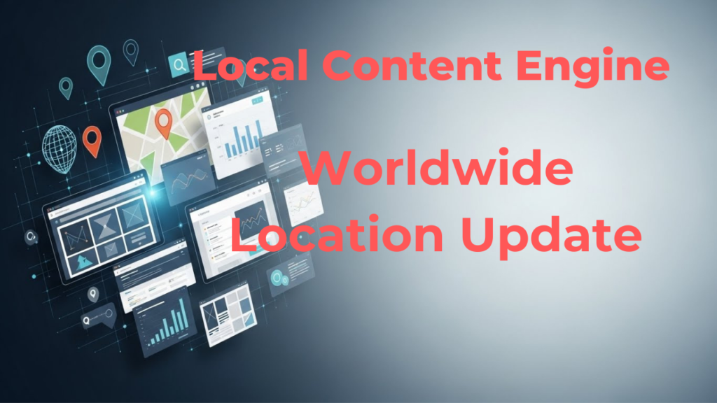 local content engine upate to global lead generation
